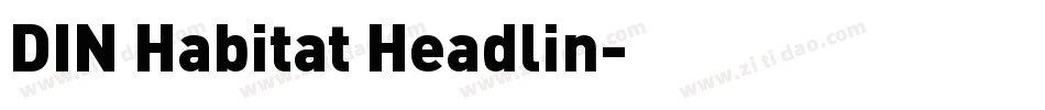 DIN Habitat Headlin字体转换